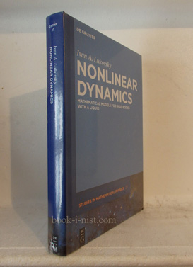 Фото: Ivan A. Lukovsky Nonlinear Dynamics: Mathematical Models for Rigid Bodies with a Liquid