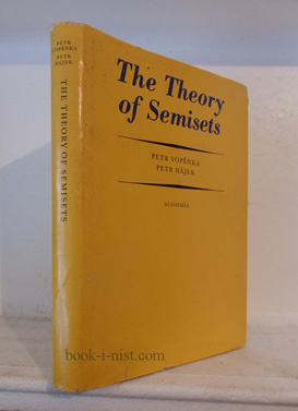 Фото: Vopěnka, P., and Hájek, P. The Theory of Semisets
